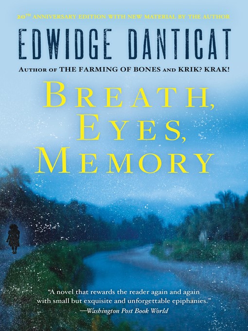 Détails du titre pour Breath, Eyes, Memory par Edwidge Danticat - Disponible